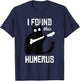 Funny Black Cat I Found This Humerus Cat T-Shirt - T-Shirt | Navy