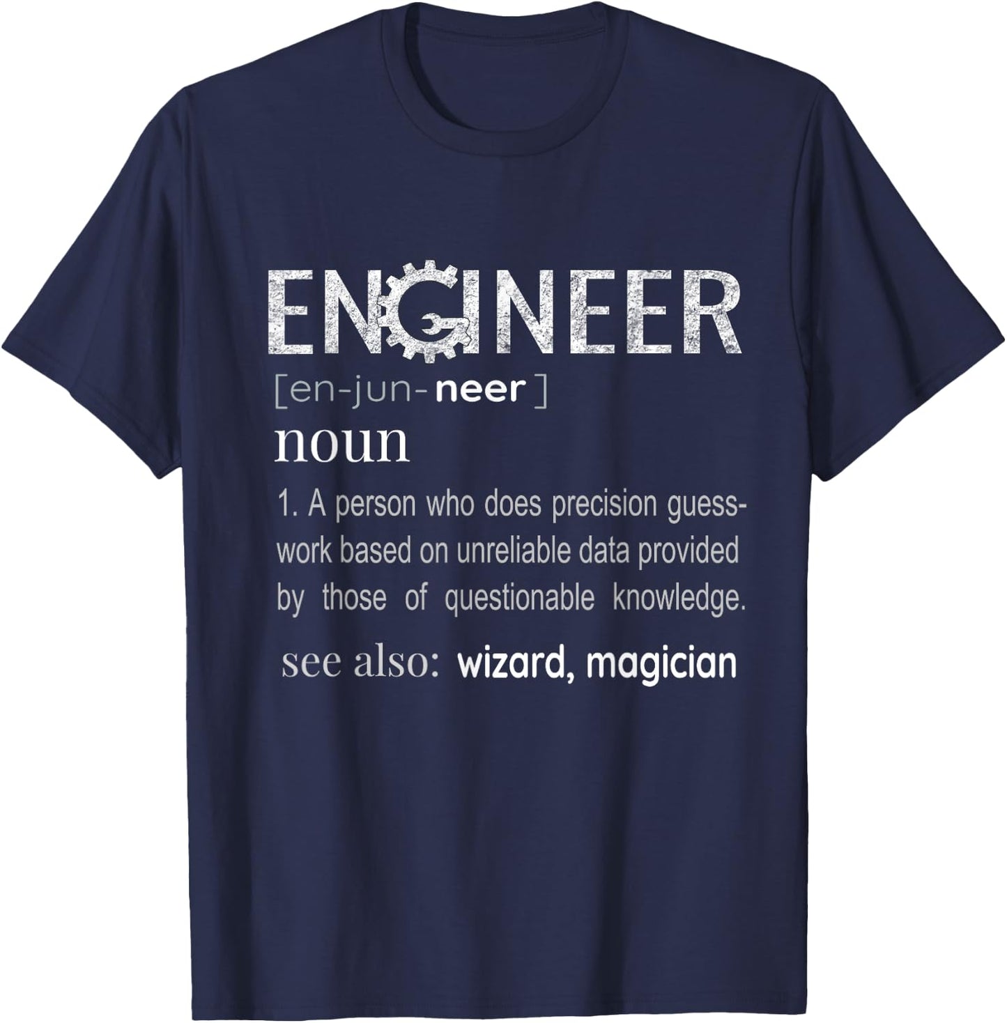 Engineer Definition Mechanical Profession Engineering Gifts T-Shirt - T-Shirt | Navy