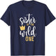 Sister of the Wild One Shirt 1st Birthday First Thing T-Shirt - T-Shirt | Navy