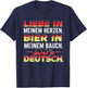 Liebe In Meinem Herzen Bier In Meinem Bauch 100% Deutsch T-Shirt - T-Shirt | Navy