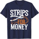 Electrician's Funny Strips For Money T-Shirt - T-Shirt | Navy