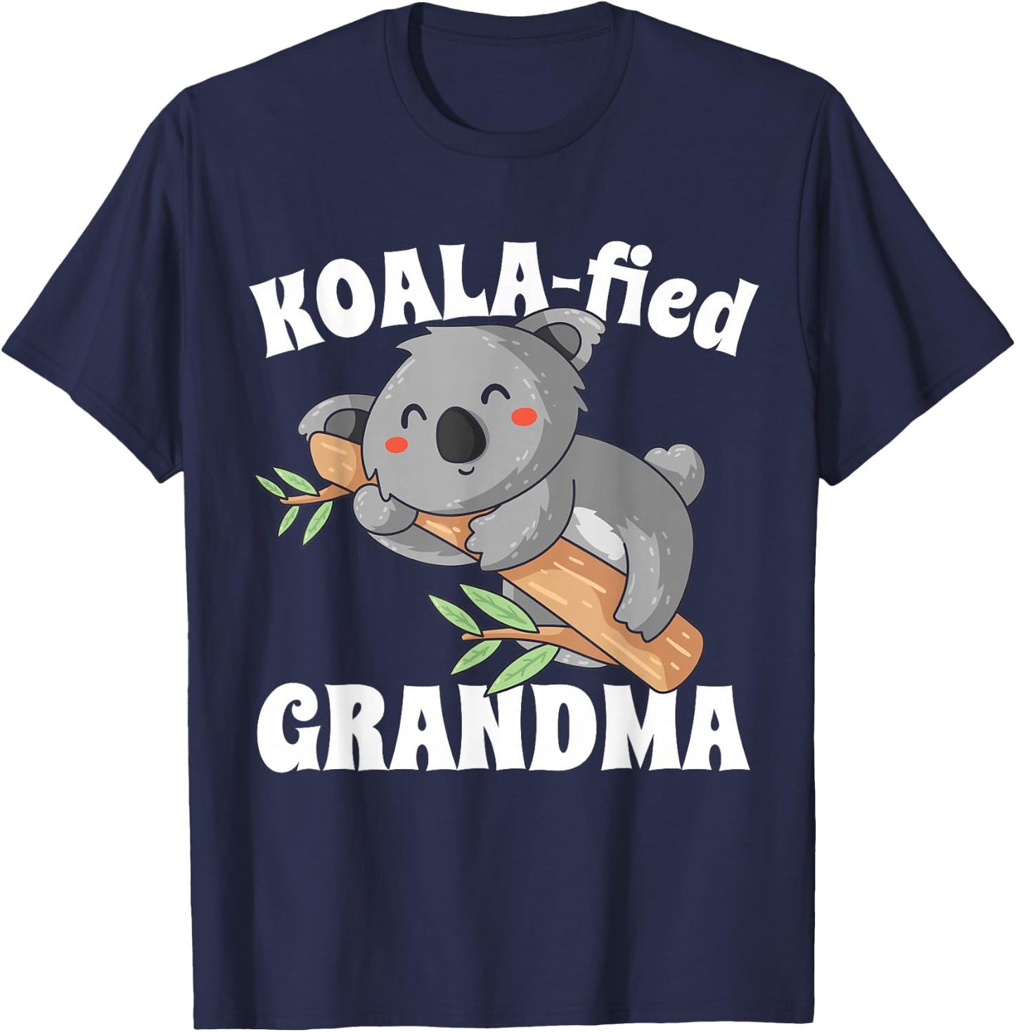 Koala Grandma Koalafied Cute Birth Announcement Grandma Gift T-Shirt - T-Shirt | Navy