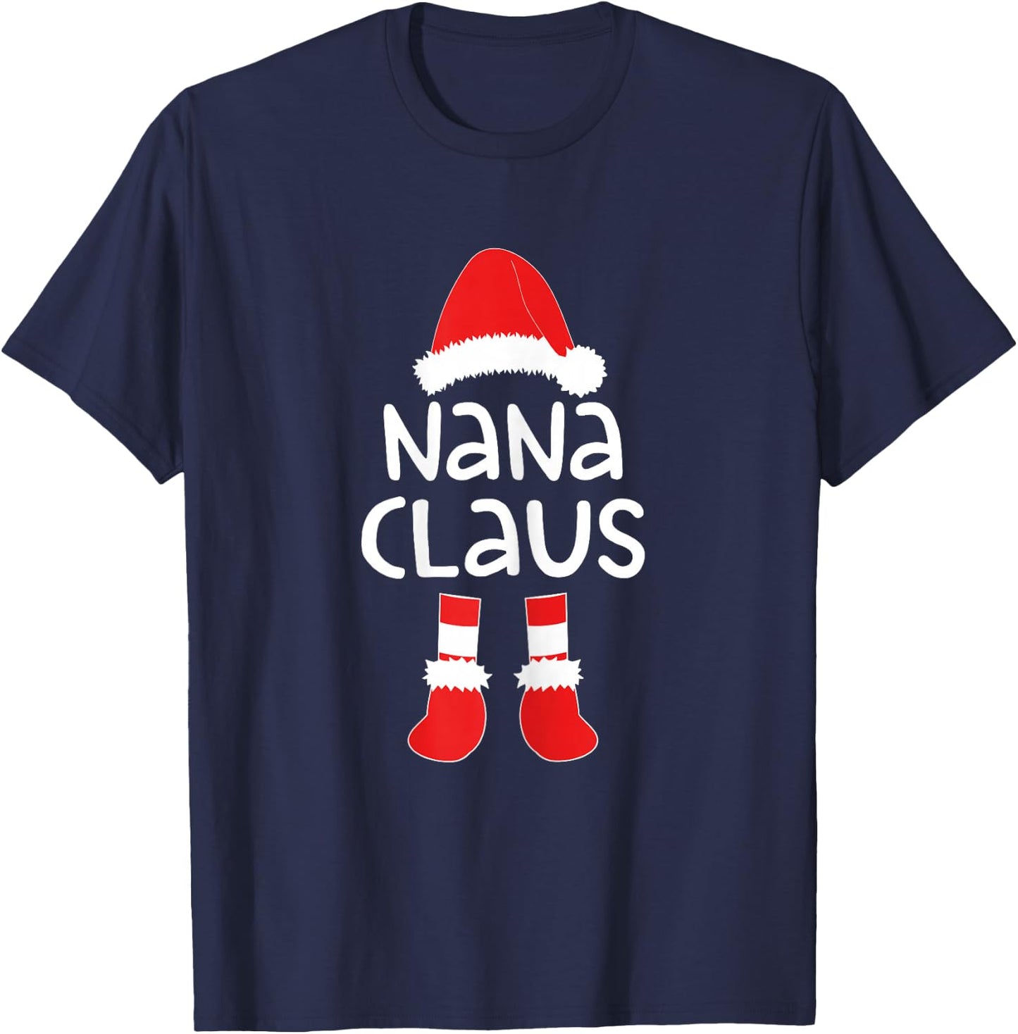 Nana Claus Shirt Women Matching Nana Christmas Costume T-Shirt - T-Shirt | Navy