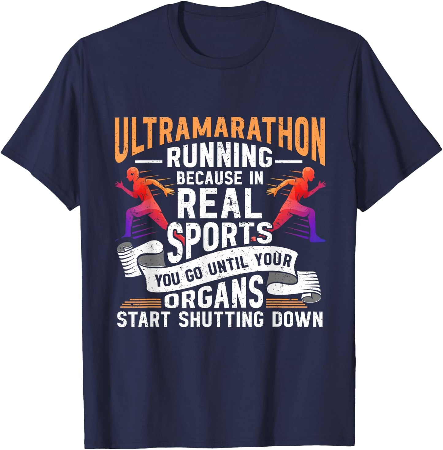 Ultramarathon Ultra Running Ultra Runner Ultra Marathon T-Shirt - T-Shirt | Navy