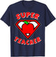 Super Teacher Shirt Superhero Shirt Apple Shirt Gift Shirt T-Shirt - T-Shirt | Navy