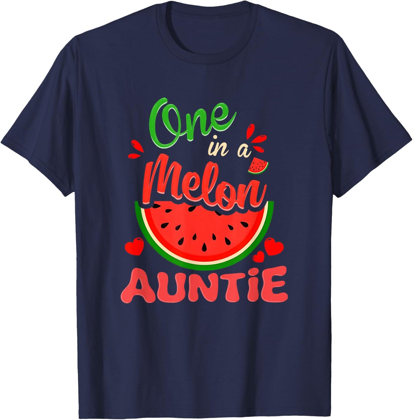 One in a Melon Auntie 1st Birthday Party Family Matching T-Shirt - T-Shirt | Navy