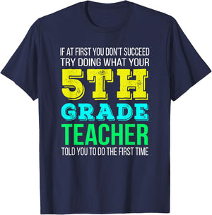 Funny 5th Grade Teacher Gift T-Shirt - T-Shirt | Navy