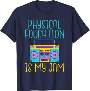 Physical Education is My Jam PE Teacher T-Shirt - T-Shirt | Navy