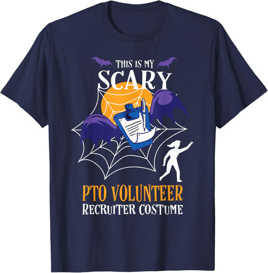 PTO Volunteer Halloween Funny Quote T-Shirt - T-Shirt | Navy