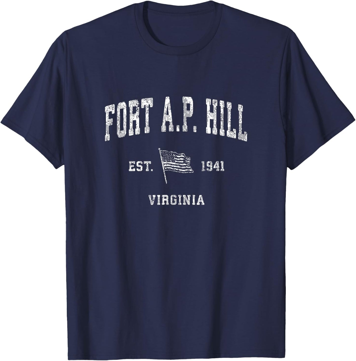 Fort A.P. Hill Virginia VA Vintage US Flag T-Shirt - T-Shirt | Navy