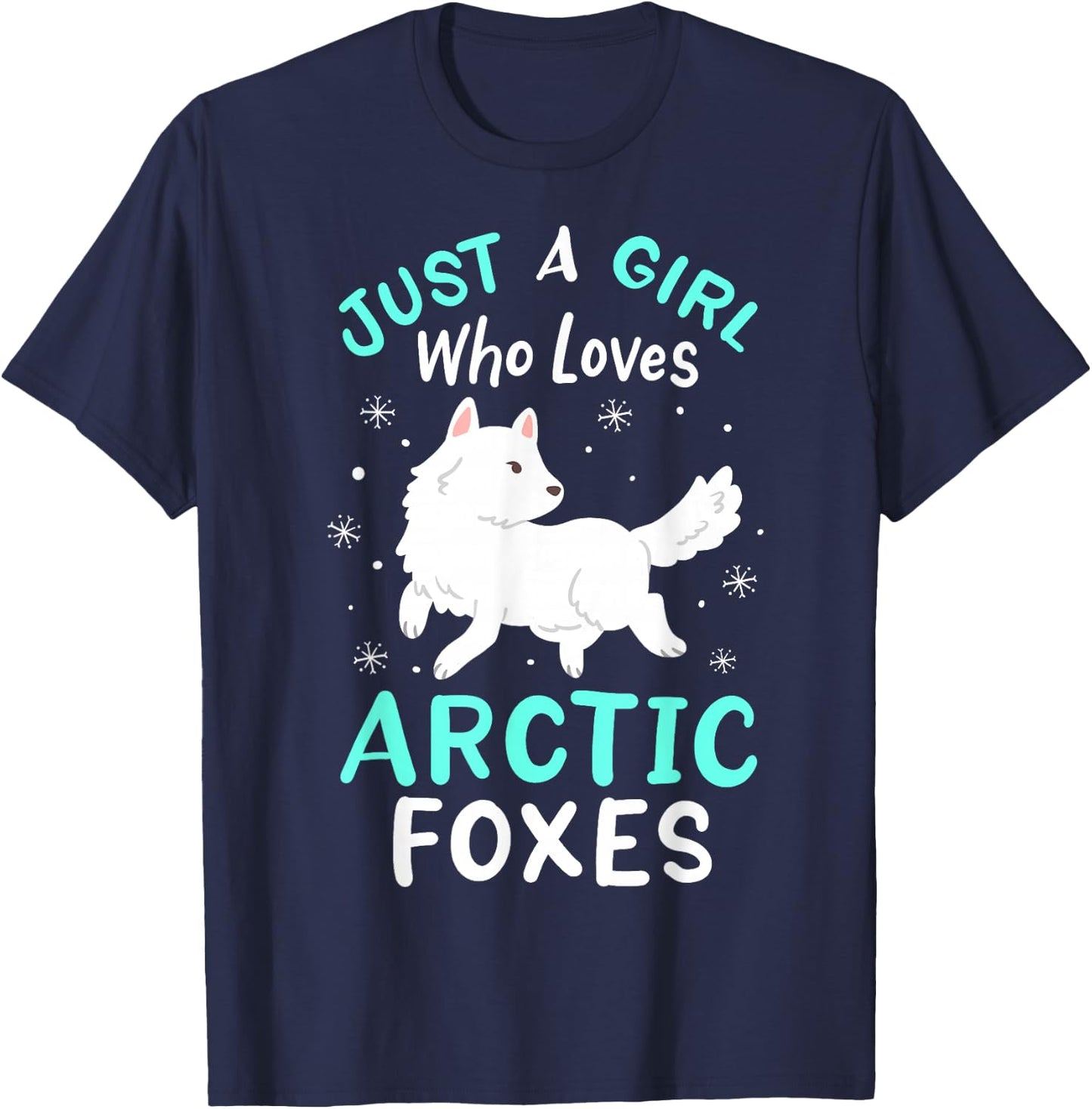 Arctic Foxes Just a Girl Who Loves Arctic Foxes T-Shirt - T-Shirt | Navy