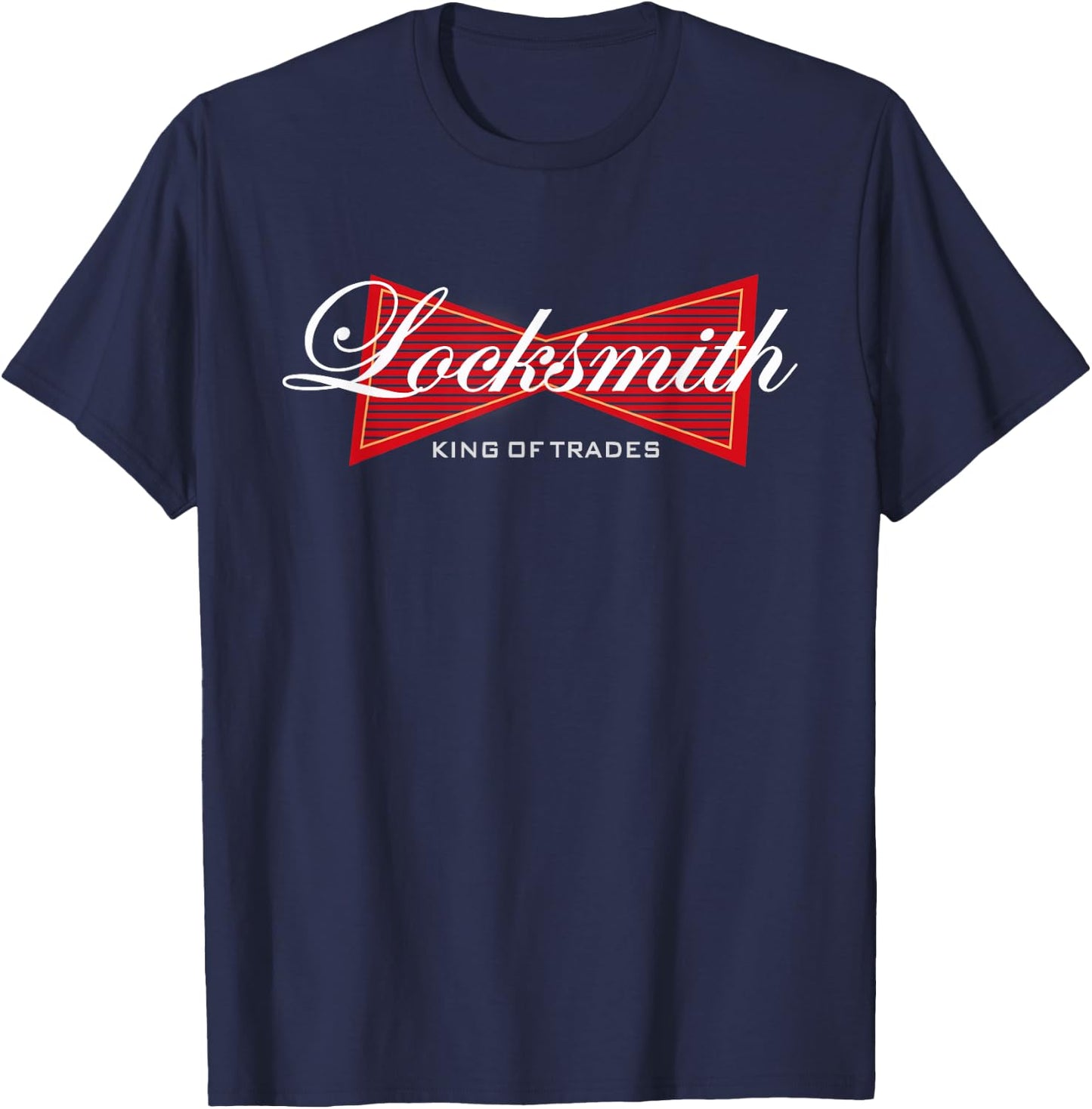 Funny Locksmith King of Trades Shirt Gift T-Shirt - T-Shirt | Navy