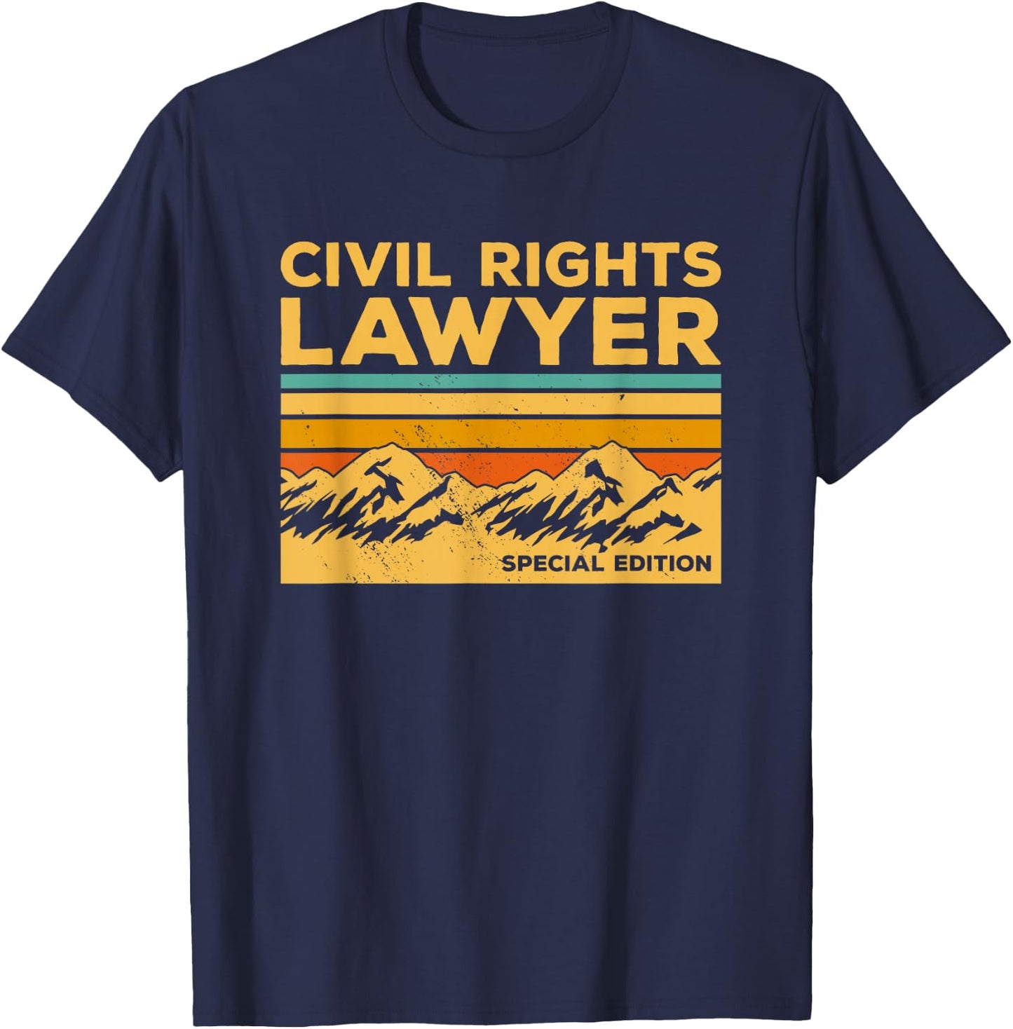 Vintage Civil Rights Lawyer Special Edition Attorney T-Shirt - T-Shirt | Navy