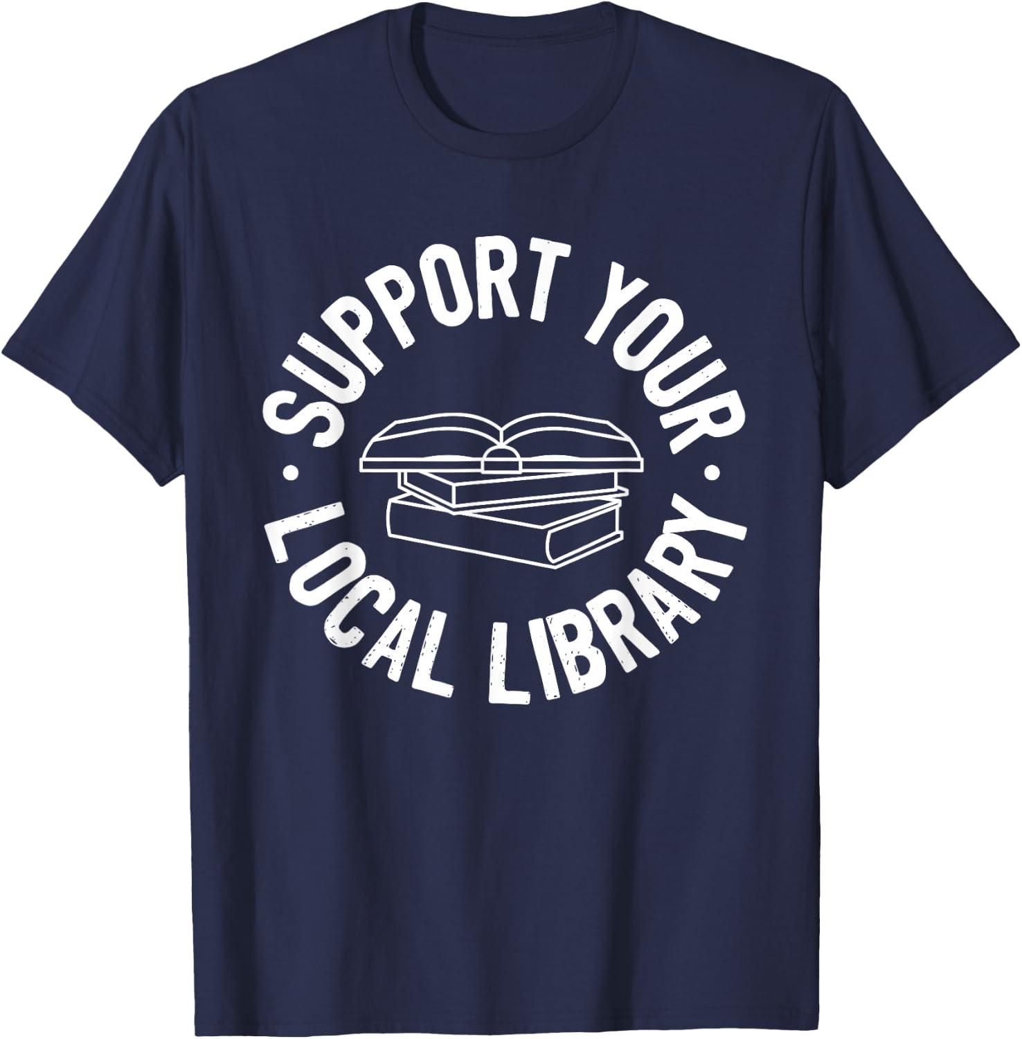 Support Your Local Library T-Shirt - T-Shirt | Navy