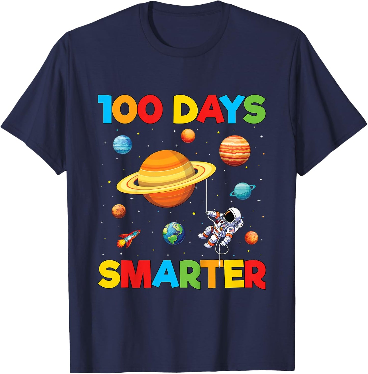 100 Days Smarter Shirt 100 Day of School Astronaut Space T-Shirt - T-Shirt | Navy