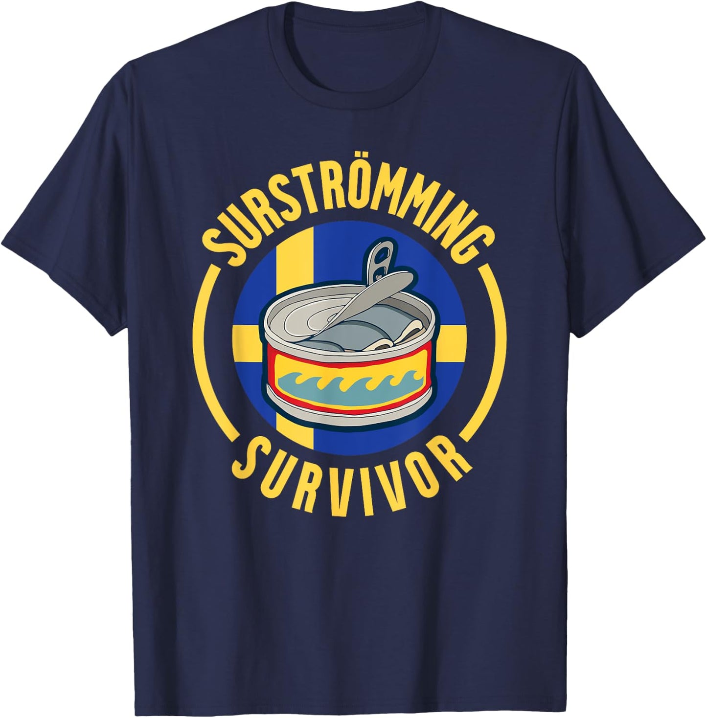 Surstromming Survivor Swedish Pride T-Shirt - T-Shirt | Navy