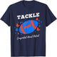 Tackle Congenital Heart Defect for CHD Awareness T-Shirt - T-Shirt | Navy