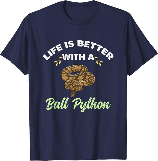 Life Is Better With A Ball Python T-Shirt - T-Shirt | Navy