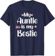 My Auntie Is My Bestie Aunt And Niece T-Shirt - T-Shirt | Navy