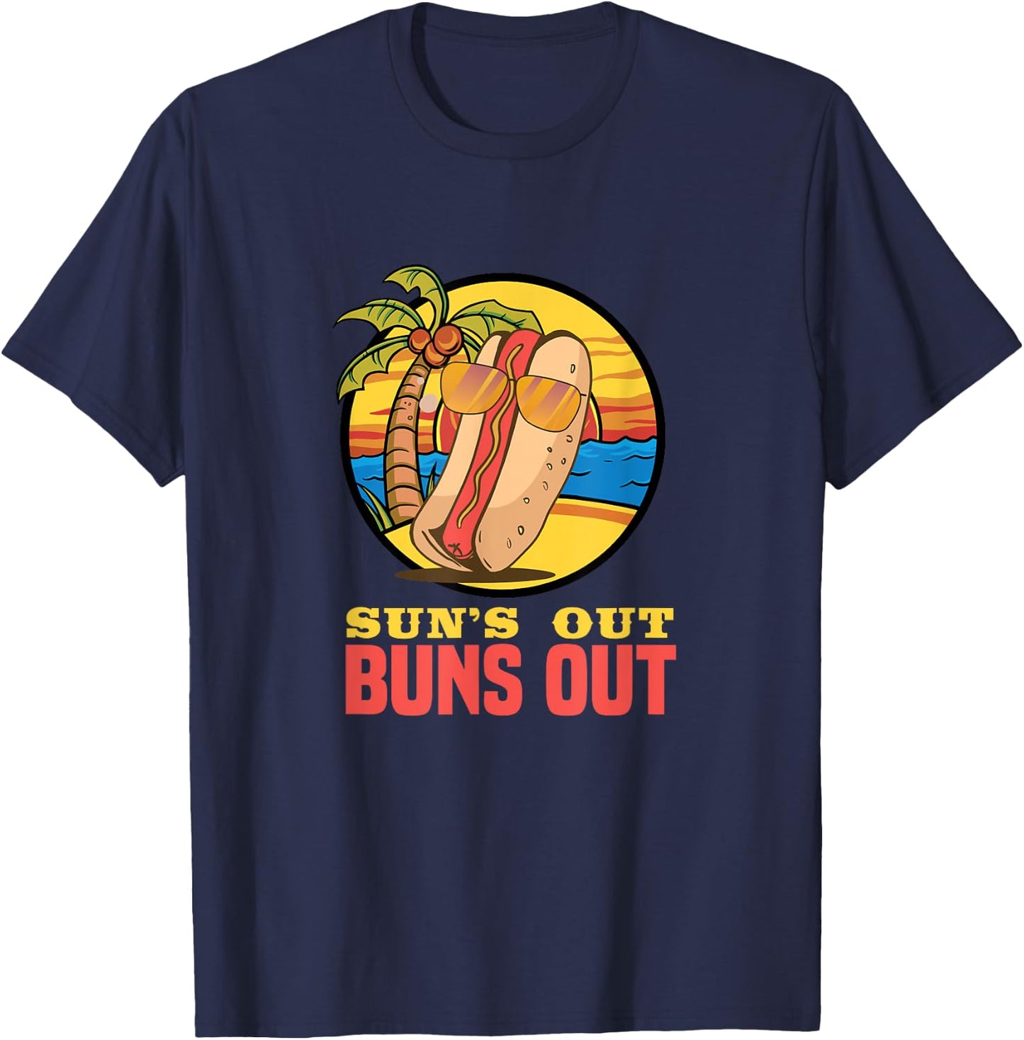 Sun's out buns out hot dog costume T-Shirt - T-Shirt | Navy