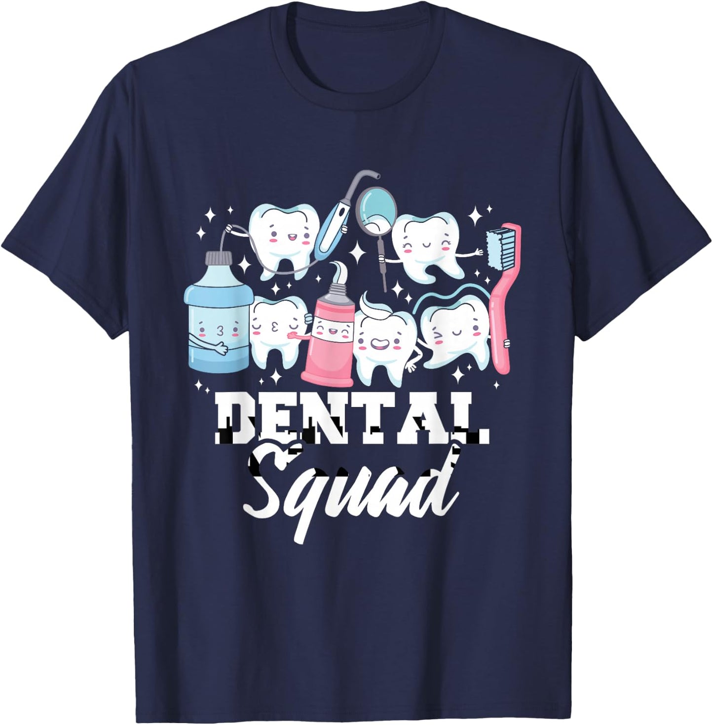 Dental Squad - Dental Assistant DDS RDH T-Shirt - T-Shirt | Navy