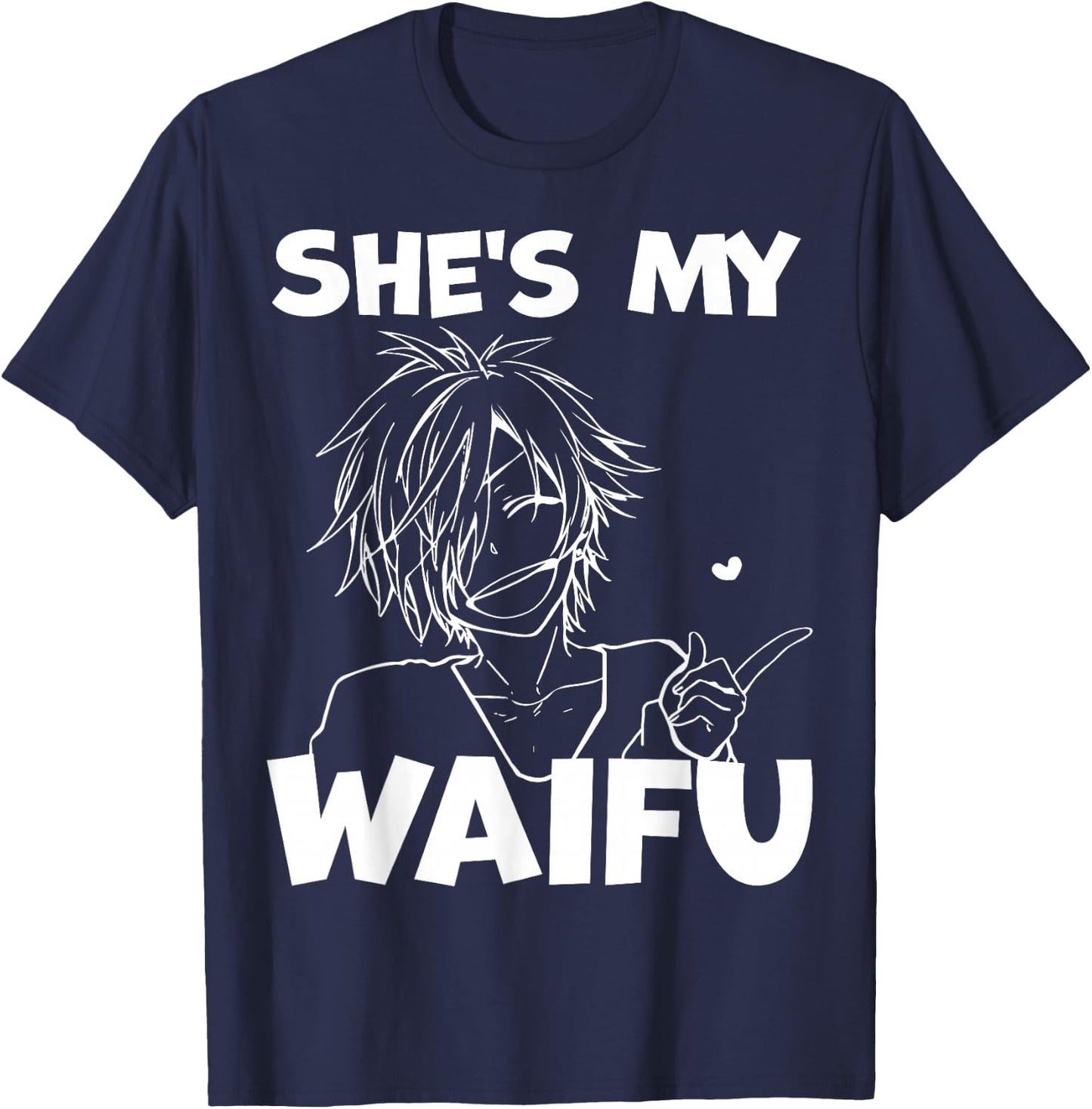 She's My Waifu Funny Anime Matching Couple Boyfriend Gift T-Shirt - T-Shirt | Navy