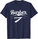 Barber barber shop barber profession T-Shirt - T-Shirt | Navy