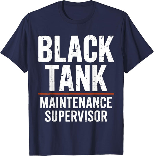 Black Tank Maintenance Supervisor Funny Campers Tank Boss T-Shirt - T-Shirt | Navy