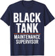 Black Tank Maintenance Supervisor Funny Campers Tank Boss T-Shirt - T-Shirt | Navy
