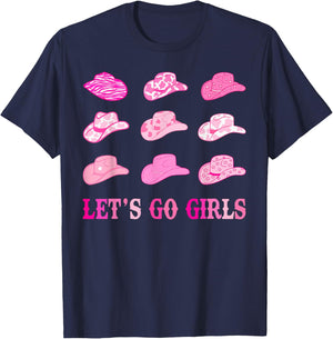 Let's Go Girls Pink Cowgirl Hats Western Bachelorette Party T-Shirt - T-Shirt | Navy