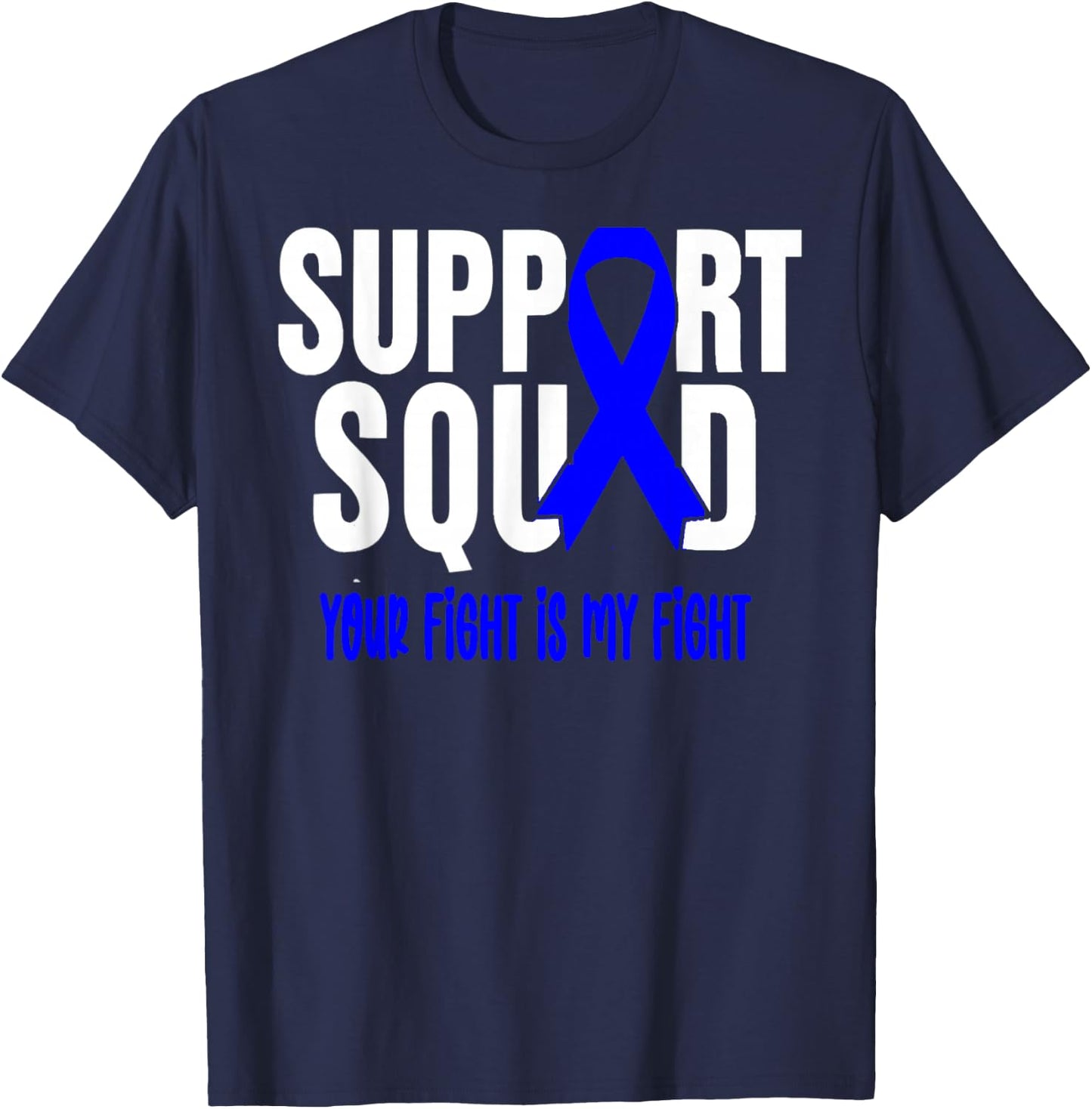 Rectal Cancer Support Squad Rectal Cancer Awareness T-Shirt - T-Shirt | Navy