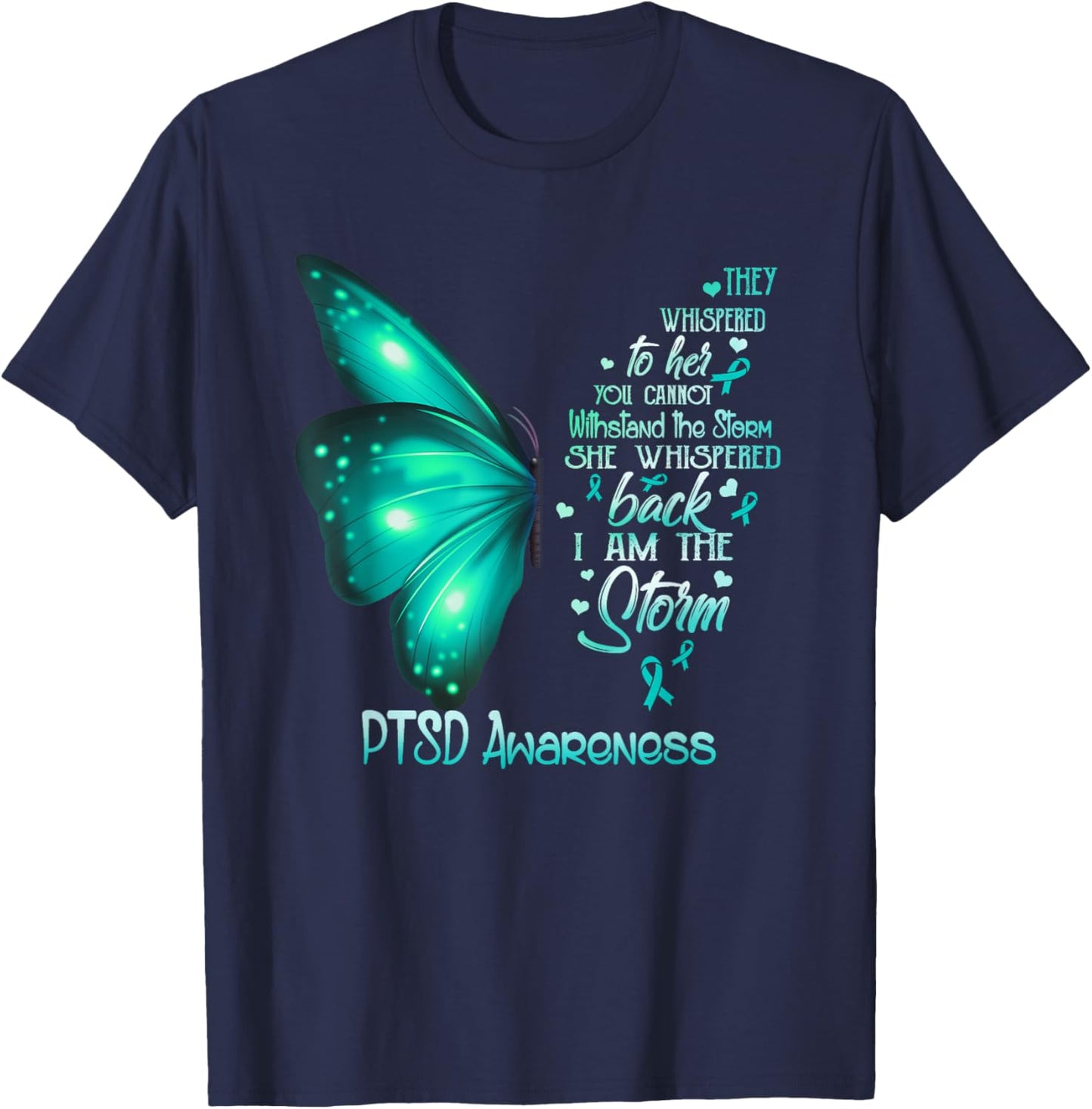 I am the storm PTSD Awareness Butterfly T-Shirt - T-Shirt | Navy