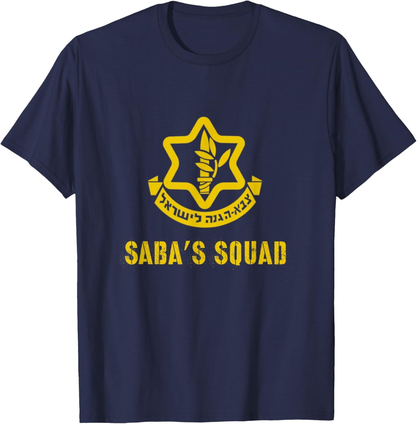 Saba's Squad Jewish Grandpa Saba Israel Idf Tzahal Zeide T-Shirt - T-Shirt | Navy