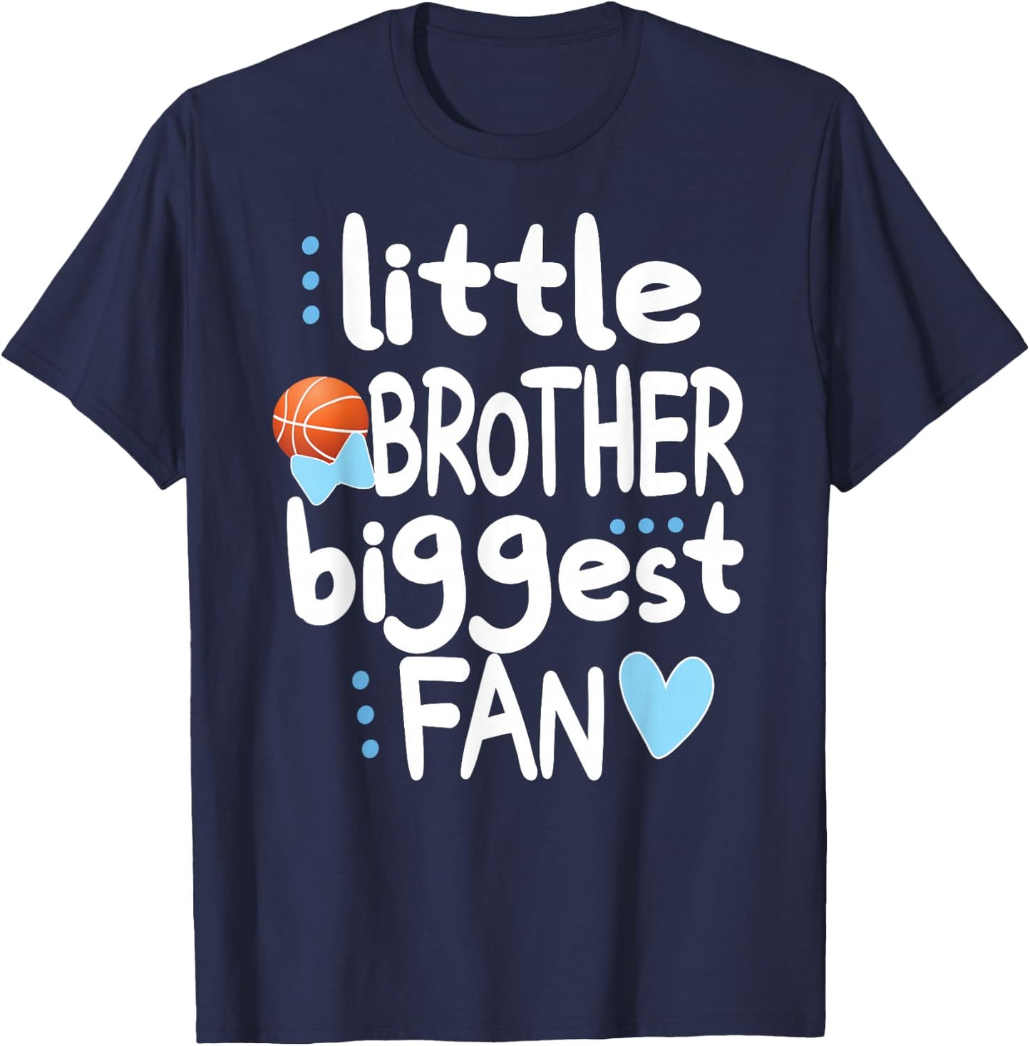 Little Brother Biggest Fan Basketball Brother T-Shirt - T-Shirt | Navy