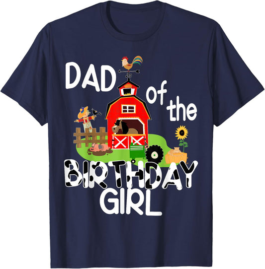 Dad of The Birthday Girl Cow Shirt Farm Barnyard Party Gift T-Shirt - T-Shirt | Navy