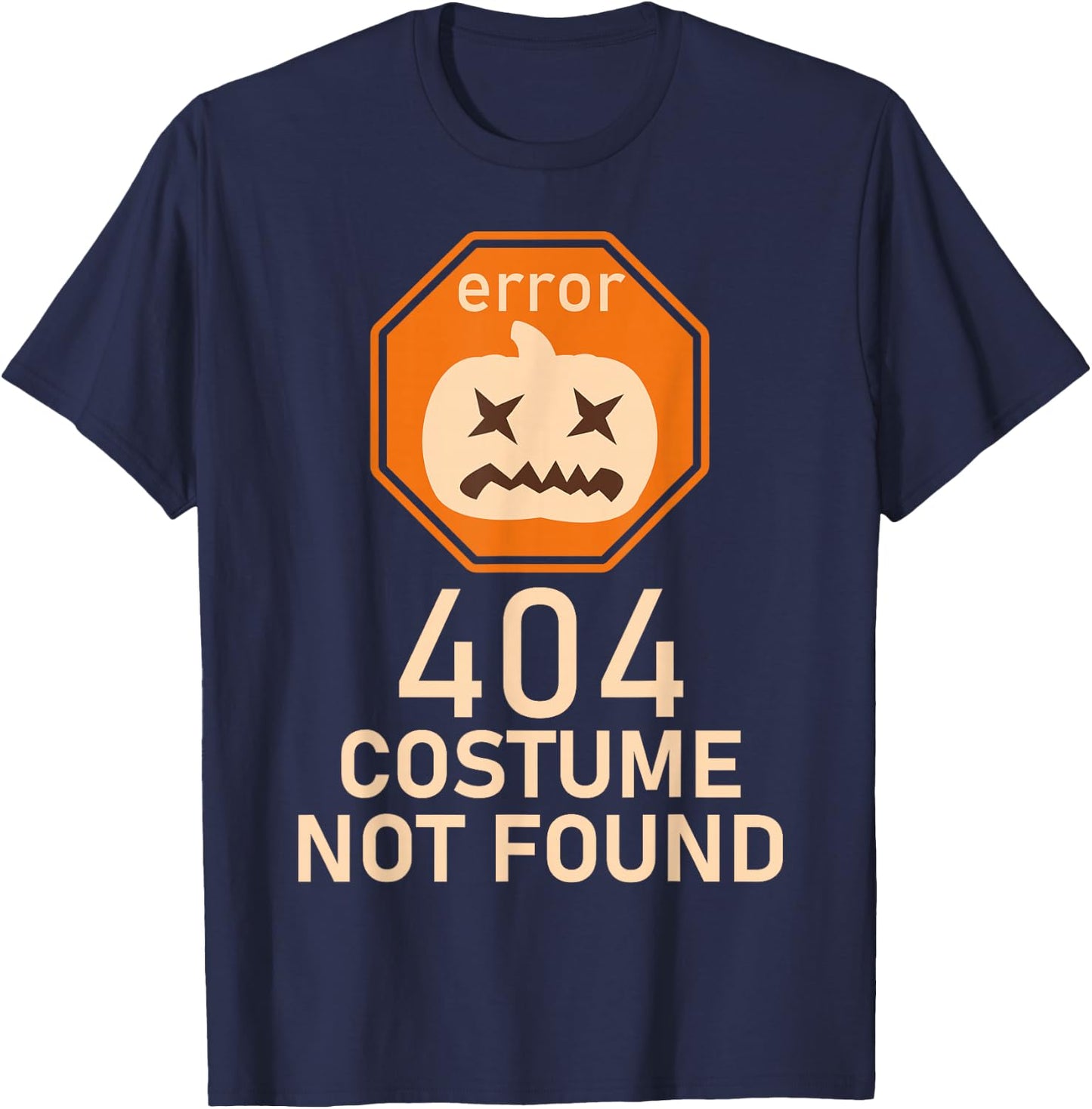 Error 404 Costume Not Found Halloween Low Budget IT T-Shirt - T-Shirt | Navy