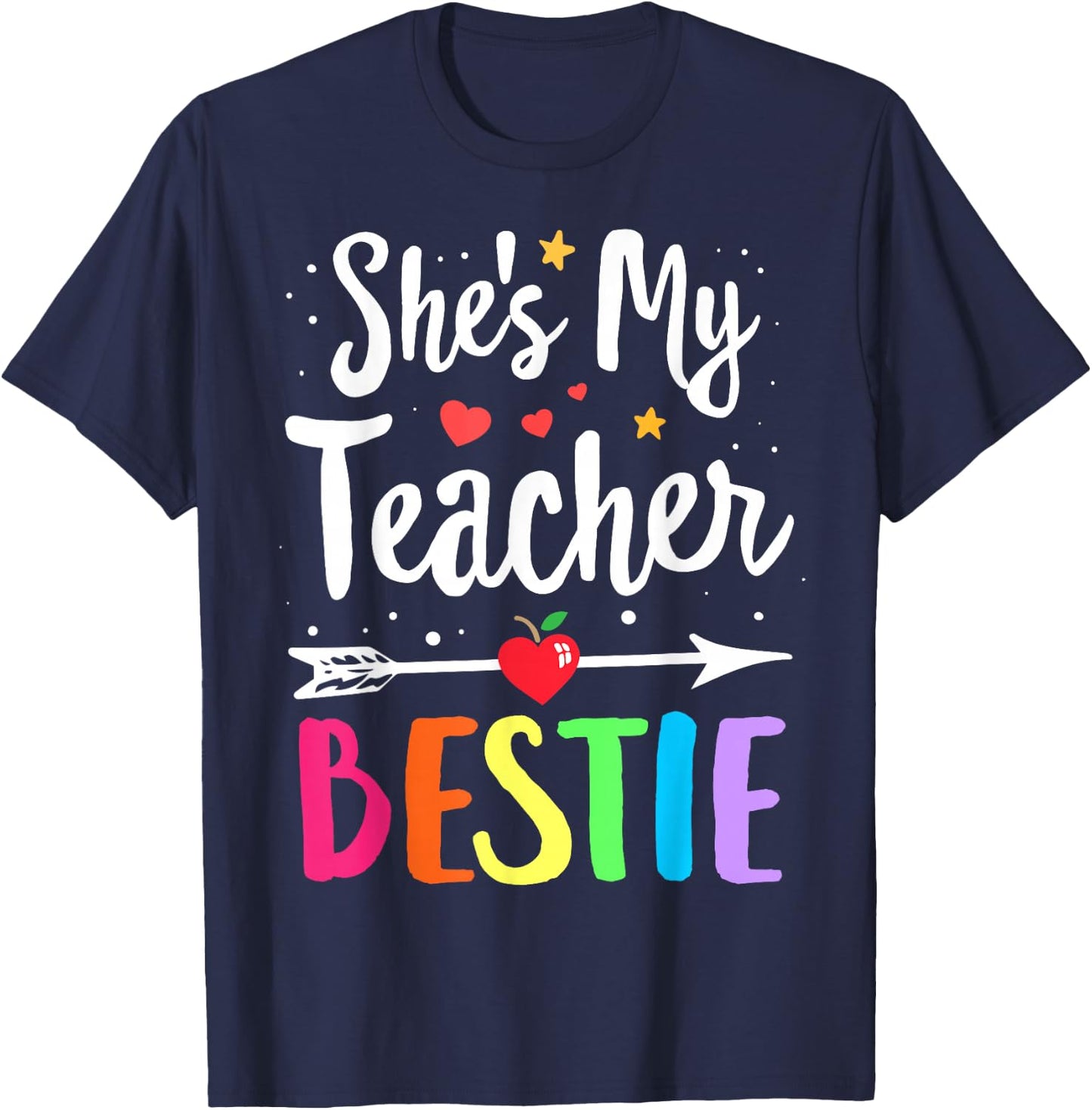 Matching Teachers Best Friend She's My Teacher Bestie T-Shirt - T-Shirt | Navy