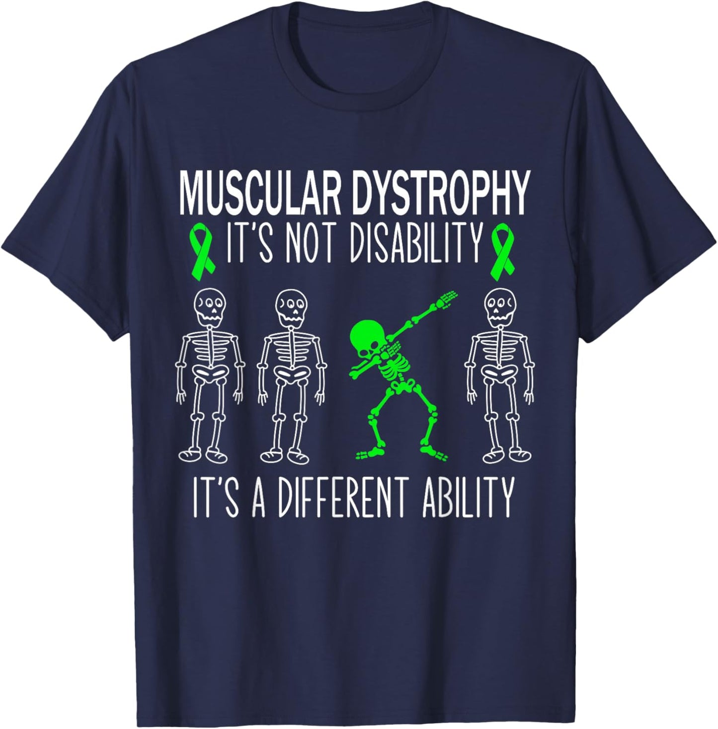 Muscular Dystrophy Awareness Dabbing Ability Green Ribbon T-Shirt - T-Shirt | Navy