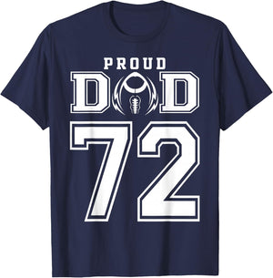 Custom Proud Football Dad Number 72 Personalized T-Shirt - T-Shirt | Navy