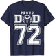 Custom Proud Football Dad Number 72 Personalized T-Shirt - T-Shirt | Navy
