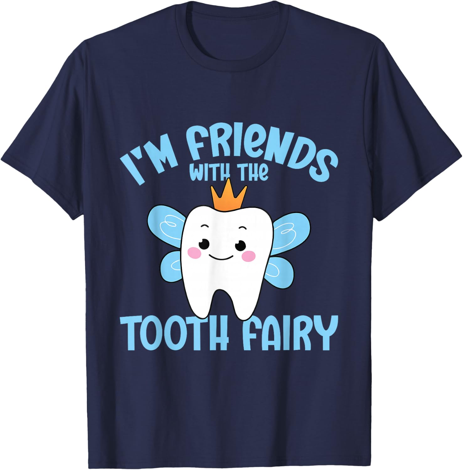 Tooth Pediatric Dentist Dental Assistant Hygienist Fairy T-Shirt - T-Shirt | Navy