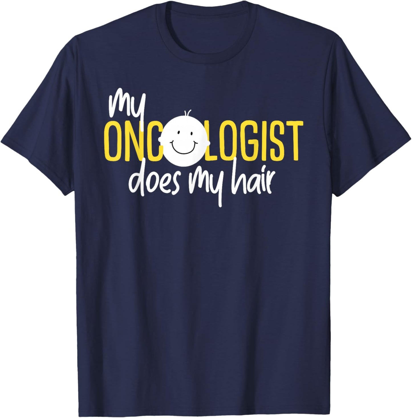 Childhood Cancer My Oncologist Does My Hair Ribbon T-Shirt - T-Shirt | Navy