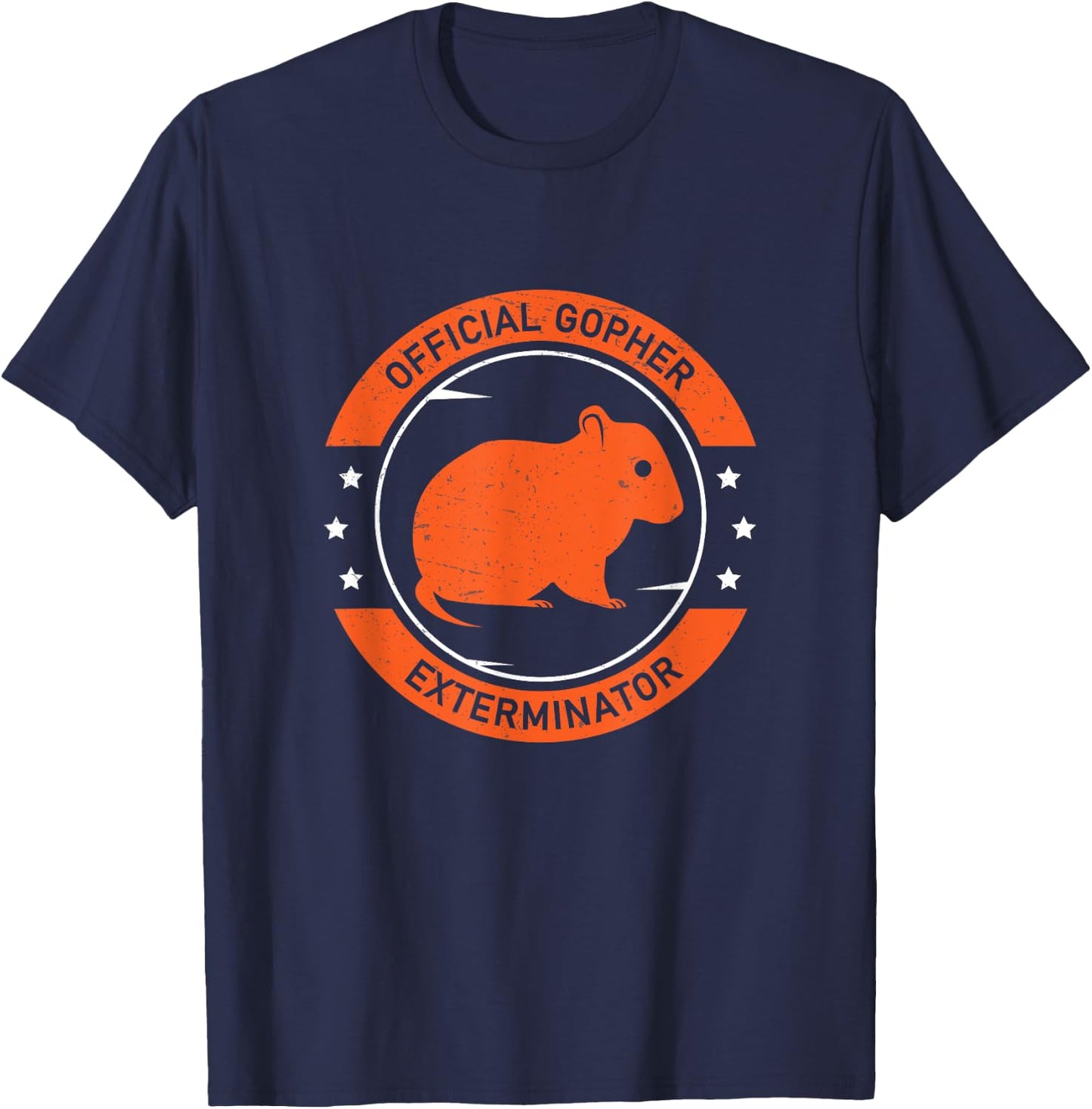 Cool Official Gopher Exterminator Rodent Trapper Gopher Hunt T-Shirt - T-Shirt | Navy