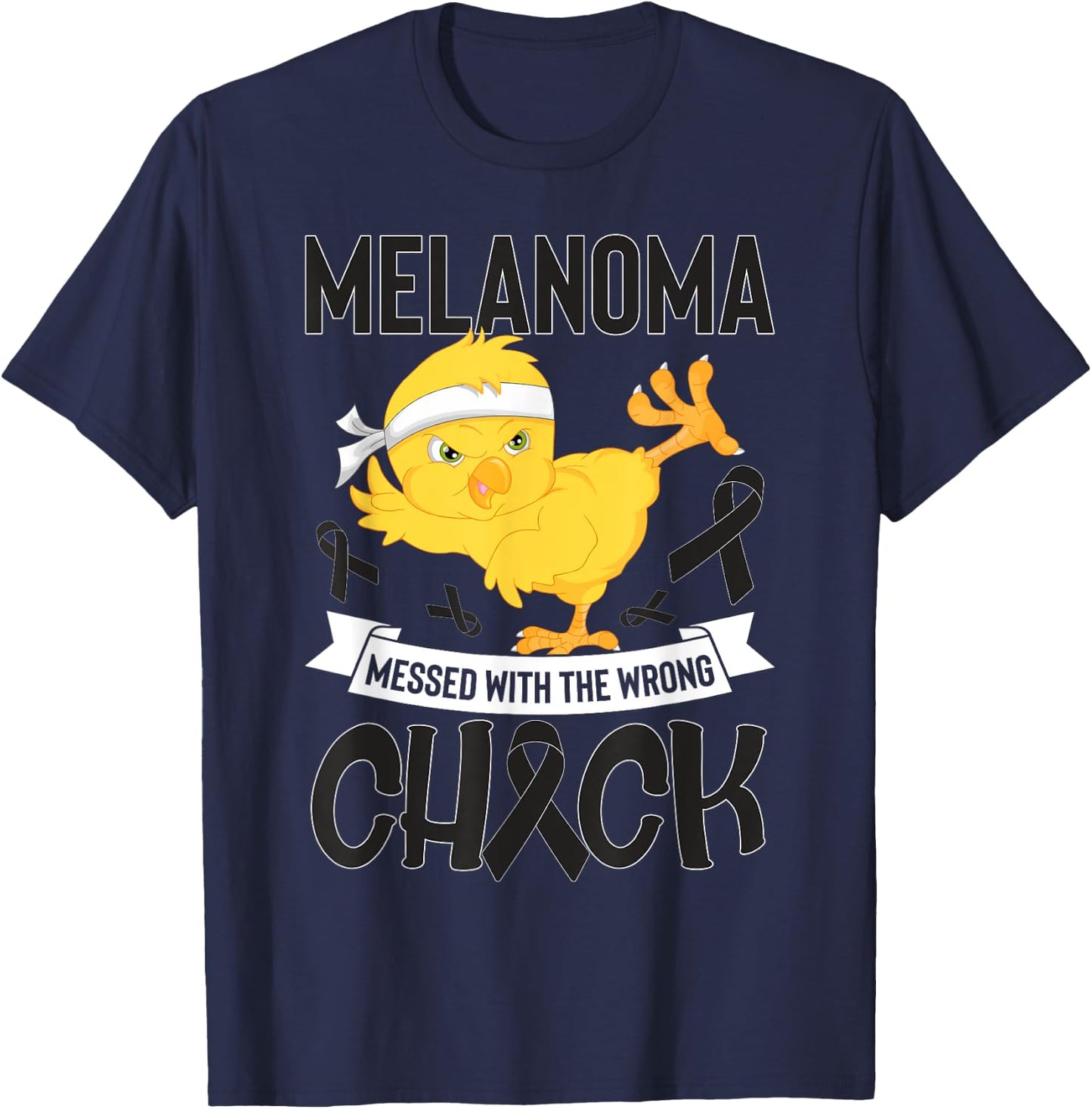 Skin Cancer Messed With The Wrong Chick Warriors Fighters T-Shirt - T-Shirt | Navy