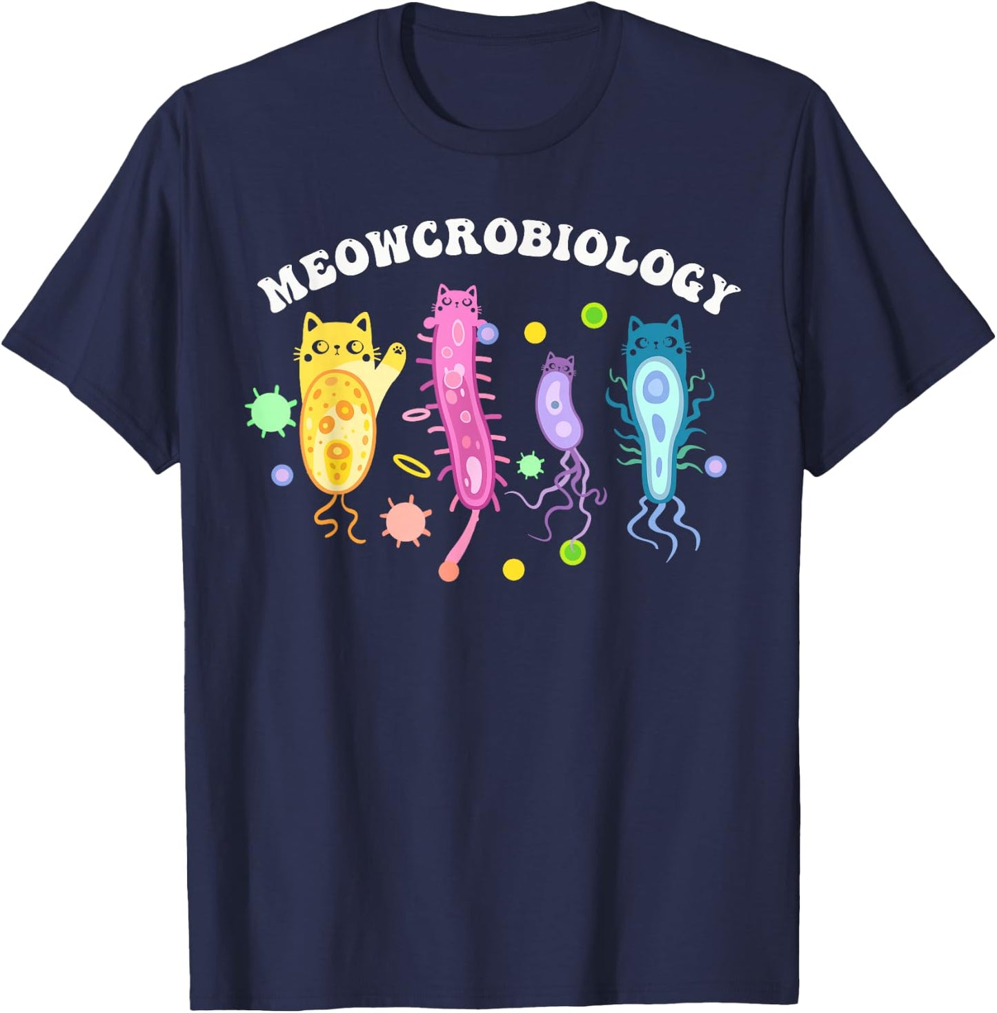 Meowcrobiology Microbiology Microbiologist Biology Science T-Shirt - T-Shirt | Navy