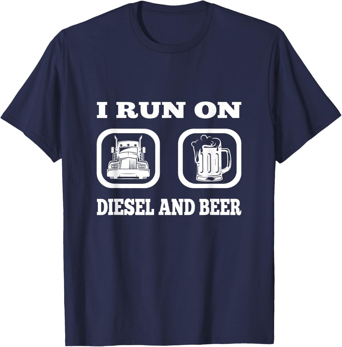 Truck Driver Saying Diesel & Beer Funny Trucker Lover T-Shirt - T-Shirt | Navy