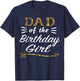Gold Dad of the Birthday Girl Princess for Father Daddy Papa T-Shirt - T-Shirt | Navy