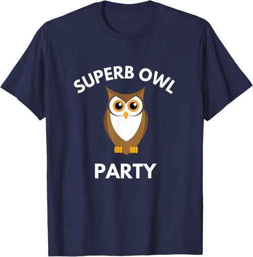 Superb Owl Party Funny Owl Lovers Pun Lovers