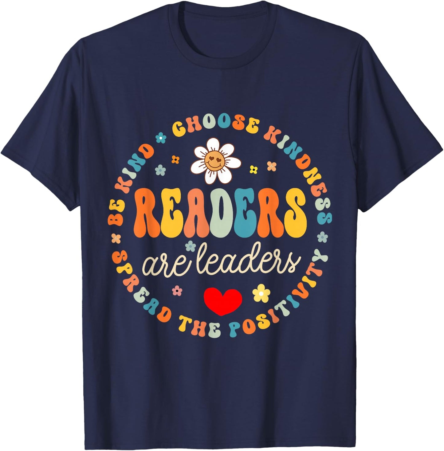 Readers Are Leaders Reading Teacher Women Kids Book Lovers T-Shirt - T-Shirt | Navy