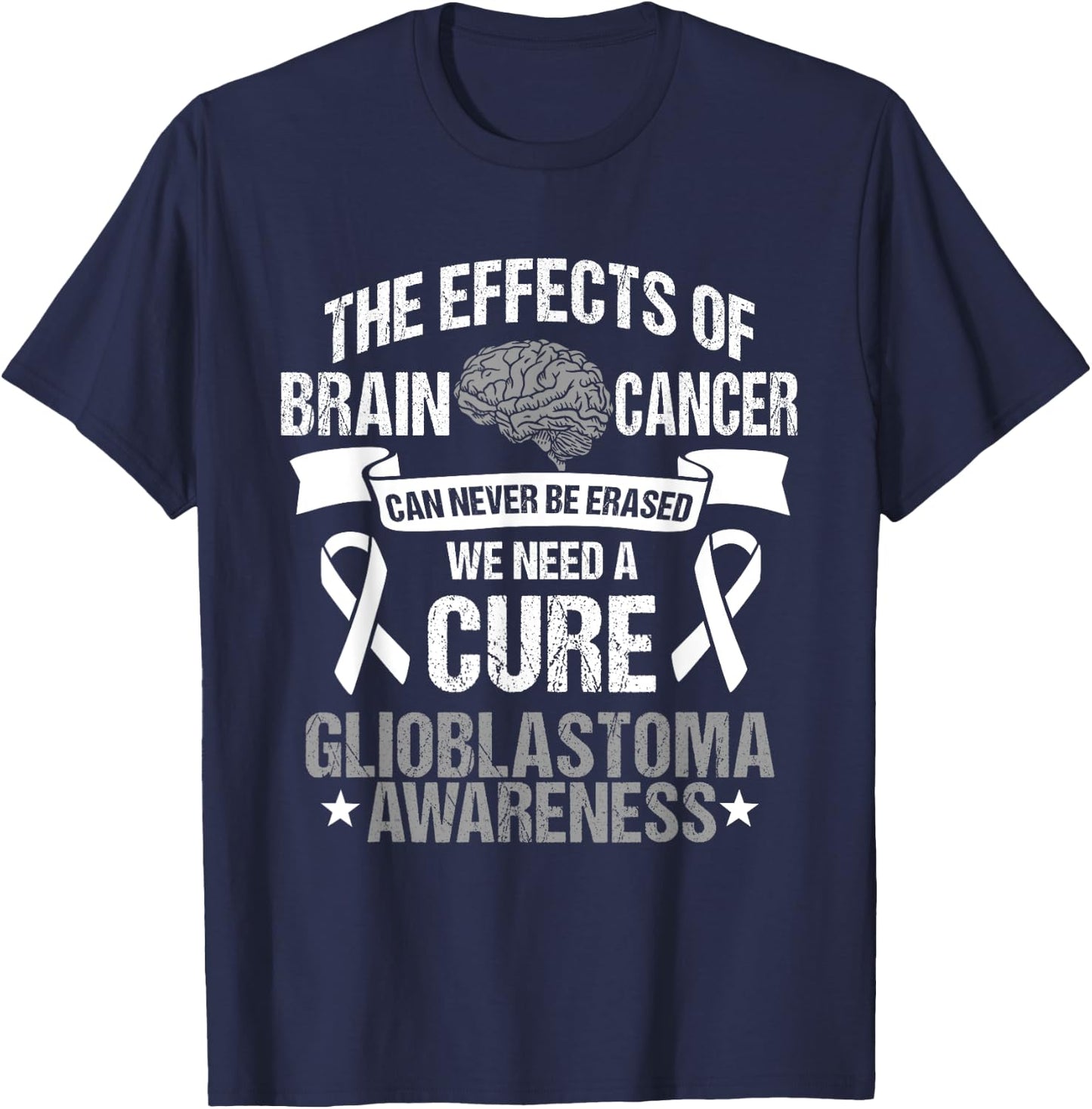 Glioblastoma Multiforme GBM Survivor Astrocytoma Brain Tumor T-Shirt - T-Shirt | Navy